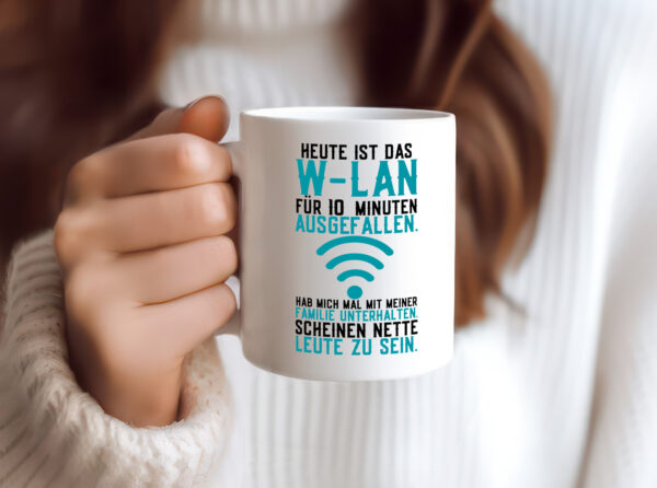 10 Minuten W-Lan Ausfall | Nerd | Computer | PC | Gamer - Tasse Weiss - Kaffeetasse / Geschenk / Familie