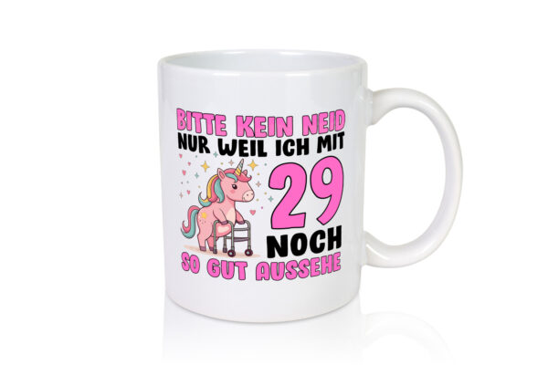 29. Geburtstag | 29 Jahre | Mit 29 noch so gut aussehen - Tasse Weiss - Kaffeetasse / Geschenk / Familie