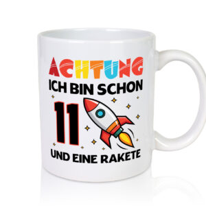 11. Geburtstag | Rakete | Weltraum | 11 Jahre | Galaxy - Tasse Weiss - Kaffeetasse / Geschenk / Familie