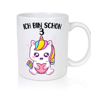 3. Geburtstag | Ich bin schon 3 Jahre | Einhorn | Mädchen - Tasse Weiss - Kaffeetasse / Geschenk / Familie