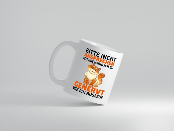 Bitte nicht Ansprechen - Tasse Weiss - Kaffeetasse / Geschenk / Familie