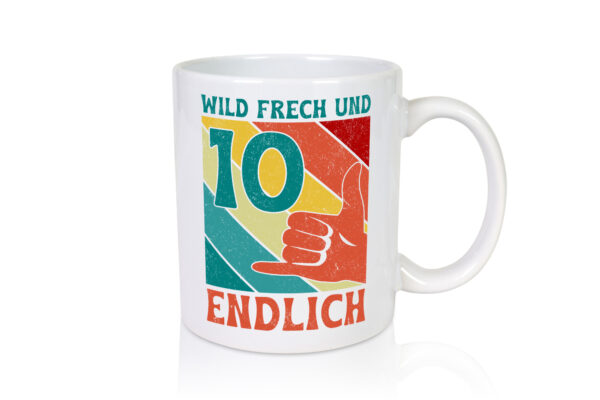 10. Geburtstag | 10 Jahre | Wild und Frech - Tasse Weiss - Kaffeetasse / Geschenk / Familie