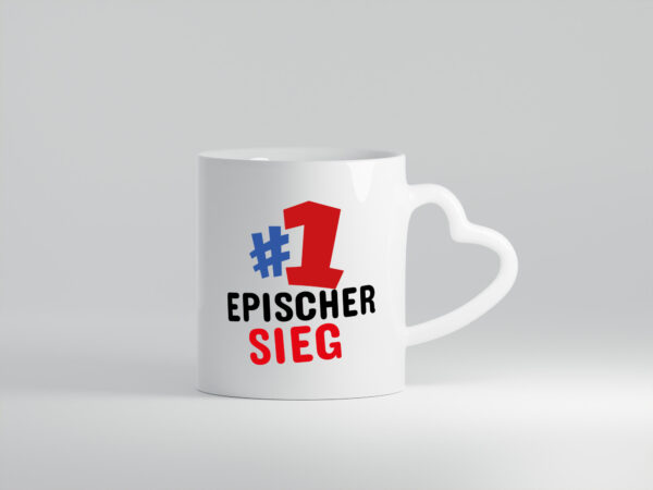 #1 Epischer Sieg - Herzhenkel Tasse - Kaffeetasse / Geschenk / Familie