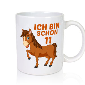 11. Geburtstag | Ich bin schon 11 | Pferde | Pony - Tasse Weiss - Kaffeetasse / Geschenk / Familie