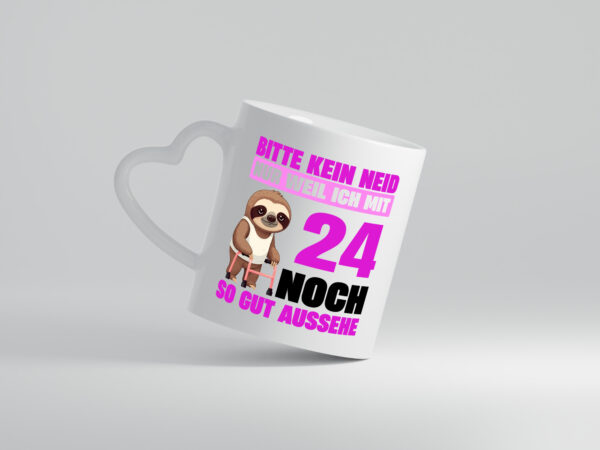 24. Geburtstag | Bitte kein neid | Faultier | 24 Jahre - Herzhenkel Tasse - Kaffeetasse / Geschenk / Familie