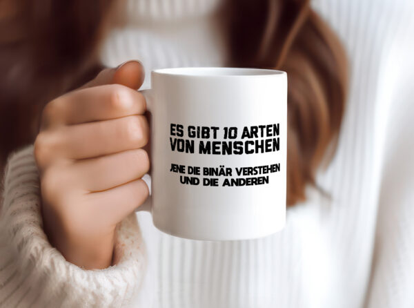 10 Arten von Menschen | Binär | Humor | Witz | Spaß - Tasse Weiss - Kaffeetasse / Geschenk / Familie