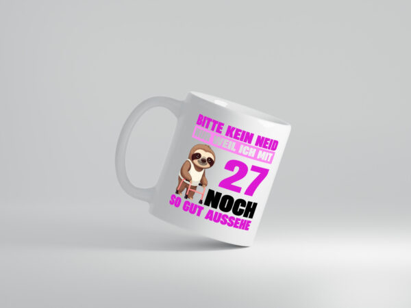 27. Geburtstag | Bitte kein neid | Faultier | 27 Jahre - Tasse Weiss - Kaffeetasse / Geschenk / Familie