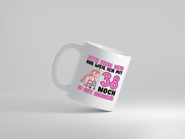 38. Geburtstag | 38 Jahre | Mit 38 noch so gut aussehen - Tasse Weiss - Kaffeetasse / Geschenk / Familie