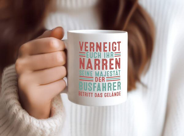 Verneigt euch: Busfahrer | Berufsfahrer | Fahrer - Tasse Weiss - Kaffeetasse / Geschenk / Familie