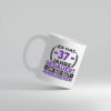 37 Jahre gedauert um so gut auszusehen | 37. Geburtstag - Tasse Weiss - Kaffeetasse / Geschenk / Familie
