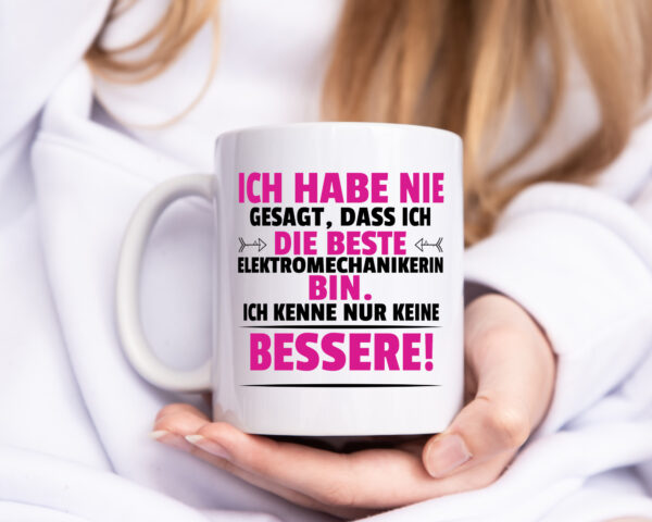Die Beste Elektromechanikerin | Mechanikerin - Tasse Weiss - Kaffeetasse / Geschenk / Familie