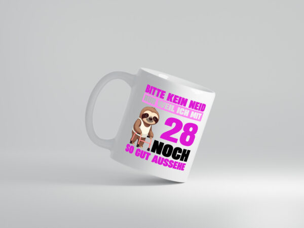 28. Geburtstag | Bitte kein neid | Faultier | 28 Jahre - Tasse Weiss - Kaffeetasse / Geschenk / Familie