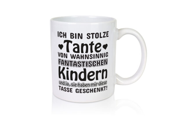 Stolze Tante | Spruch Tasse lustig | Neffe | Nichte - Tasse Weiss - Kaffeetasse / Geschenk / Familie