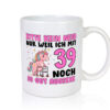 39. Geburtstag | 39 Jahre | Mit 39 noch so gut aussehen - Tasse Weiss - Kaffeetasse / Geschenk / Familie