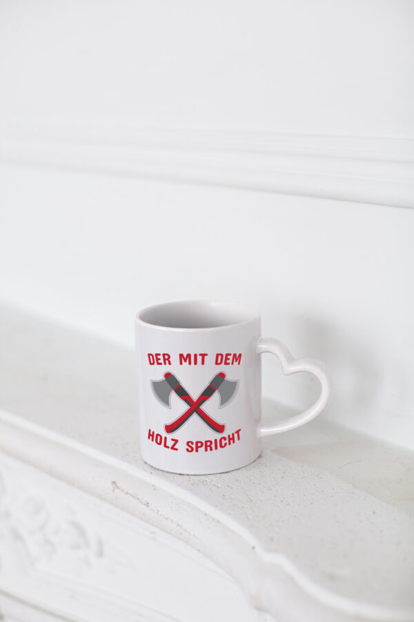 Der mit dem Holz | Schreiner Tasse | Schreinerei - Herzhenkel Tasse - Kaffeetasse / Geschenk / Familie