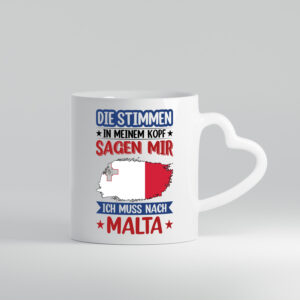 Malta | Urlaub | Stimmen in meinem Kopf | Traumland - Herzhenkel Tasse - Kaffeetasse / Geschenk / Familie