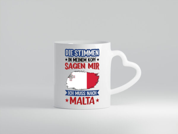 Malta | Urlaub | Stimmen in meinem Kopf | Traumland - Herzhenkel Tasse - Kaffeetasse / Geschenk / Familie