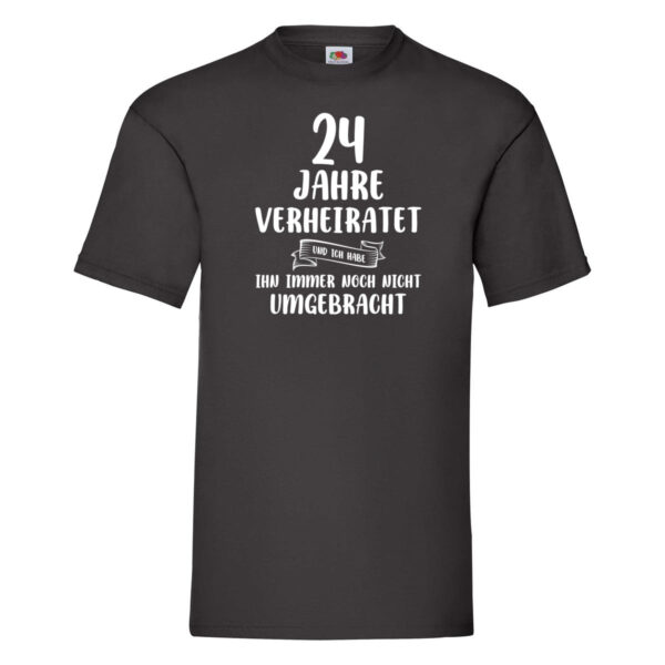 24 Jahre Verheiratet und immer noch nicht Umgebracht T-Shirt Schwarz