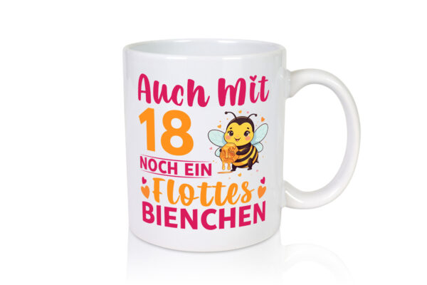 18. Geburtstag | Flottes Bienchen | 18 Jahre - Tasse Weiss - Kaffeetasse / Geschenk / Familie