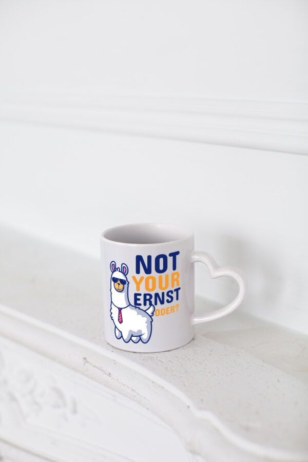 Not your Ernst | Lama Tasse | Alpaka | Humor Spruch - Herzhenkel Tasse - Kaffeetasse / Geschenk / Familie