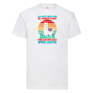 39. Geburtstag | 39 Jahre | Gut Schuf mich | Lama T-Shirt Weiß