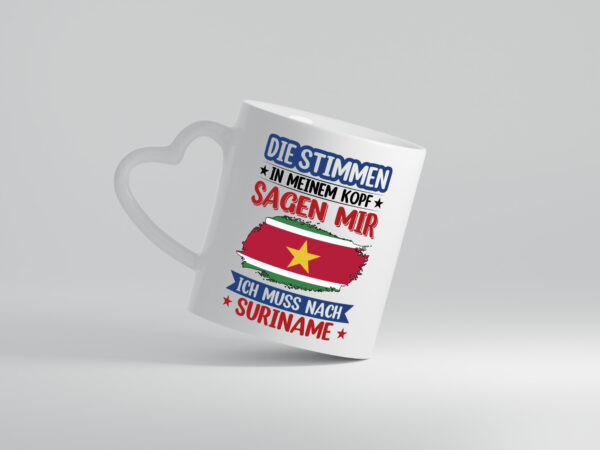 Suriname | Urlaub | Stimmen in meinem Kopf | Traumland - Herzhenkel Tasse - Kaffeetasse / Geschenk / Familie