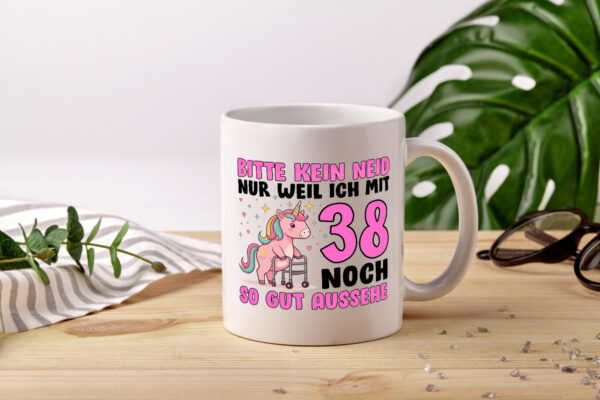 38. Geburtstag | 38 Jahre | Mit 38 noch so gut aussehen - Tasse Weiss - Kaffeetasse / Geschenk / Familie