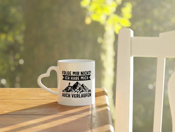 Nicht folgen, verlaufen | Wanderer | Berge - Herzhenkel Tasse - Kaffeetasse / Geschenk / Familie