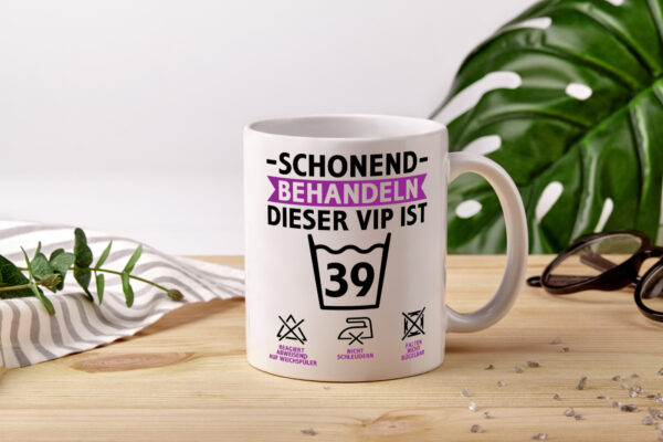 39 Geburtstag | schonend behandeln | 39 Jahre - Tasse Weiss - Kaffeetasse / Geschenk / Familie