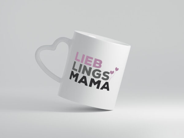 Lieblings Mama | Muttertag | Mama ist die beste - Herzhenkel Tasse - Kaffeetasse / Geschenk / Familie