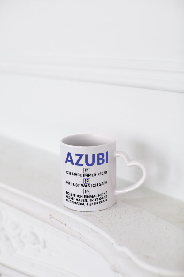 Ich habe immer Recht Azubi | Ausbildung | Lehre | Lehrling - Herzhenkel Tasse - Kaffeetasse / Geschenk / Familie