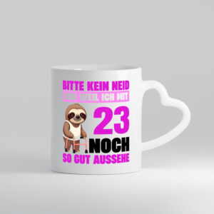 23. Geburtstag | Bitte kein neid | Faultier | 23 Jahre - Herzhenkel Tasse - Kaffeetasse / Geschenk / Familie