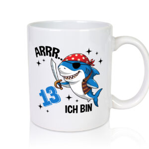 13. Geburtstag | 13 Jahre Arr Pirat | Hai | Piraten - Tasse Weiss - Kaffeetasse / Geschenk / Familie