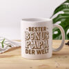 Bester Bonus Papa der Welt | Vatertag | Bester Papa - Tasse Weiss - Kaffeetasse / Geschenk / Familie