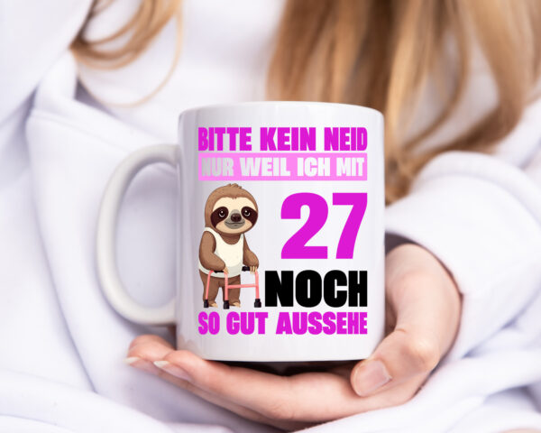 27. Geburtstag | Bitte kein neid | Faultier | 27 Jahre - Tasse Weiss - Kaffeetasse / Geschenk / Familie