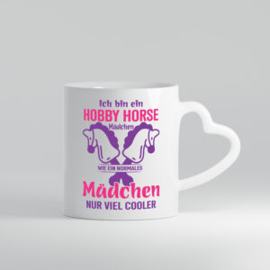 Ich bin ein Happy Horse Mädchen | Pferde Mädchen | Reiten - Herzhenkel Tasse - Kaffeetasse / Geschenk / Familie