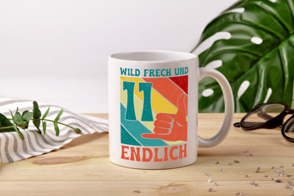 11. Geburtstag | 11 Jahre | Wild und Frech - Tasse Weiss - Kaffeetasse / Geschenk / Familie