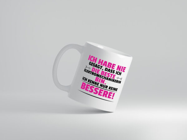 Die Beste Elektromechanikerin | Mechanikerin - Tasse Weiss - Kaffeetasse / Geschenk / Familie