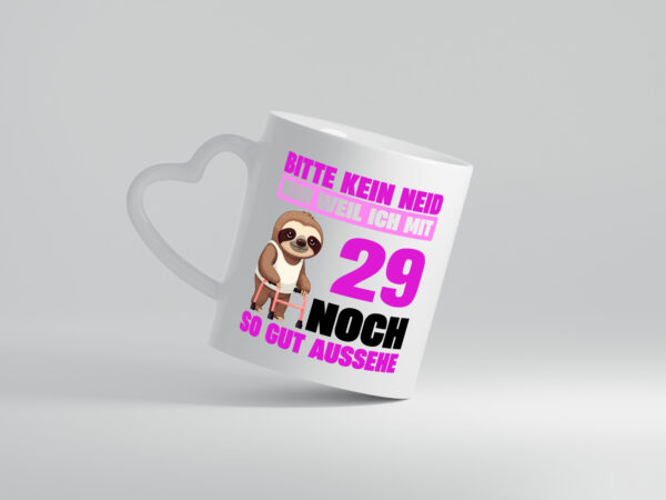 29. Geburtstag | Bitte kein neid | Faultier | 29 Jahre - Herzhenkel Tasse - Kaffeetasse / Geschenk / Familie