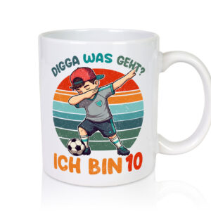 10. Geburtstag | 10 Jahre | digga ich bin 10 | Dabbing - Tasse Weiss - Kaffeetasse / Geschenk / Familie