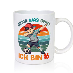 16. Geburtstag | 16 Jahre | digga ich bin 16 | Dabbing - Tasse Weiss - Kaffeetasse / Geschenk / Familie