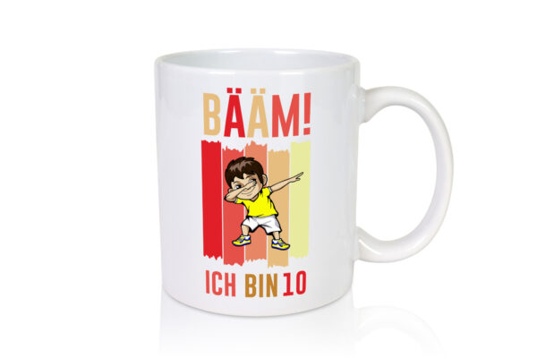 10. Geburtstag | 10 Jahre | Bääm ich bin 10 | Geburtstag - Tasse Weiss - Kaffeetasse / Geschenk / Familie