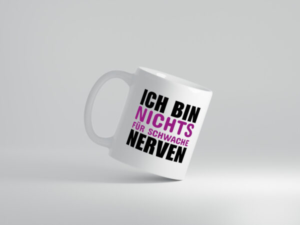 Schwache nerven - Tasse Weiss - Kaffeetasse / Geschenk / Familie