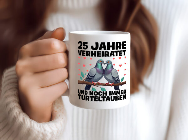 25. Jahre verheiratet | Turteltauben | Ehe | Ehepaar - Tasse Weiss - Kaffeetasse / Geschenk / Familie