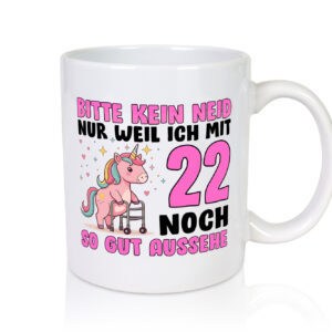 22. Geburtstag | 22 Jahre | Mit 22 noch so gut aussehen - Tasse Weiss - Kaffeetasse / Geschenk / Familie