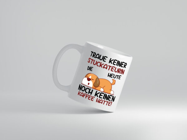 Traue keiner Stuckateurin | Innenausbau - Tasse Weiss - Kaffeetasse / Geschenk / Familie