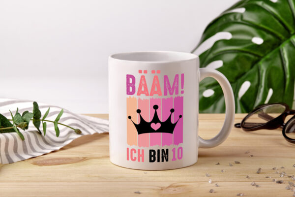 10. Geburtstag | 10 Jahre | Bääm ich bin 10 | Krone - Tasse Weiss - Kaffeetasse / Geschenk / Familie