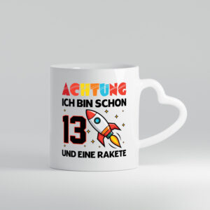 13. Geburtstag | Rakete | Weltraum | 13 Jahre | Galaxy - Herzhenkel Tasse - Kaffeetasse / Geschenk / Familie