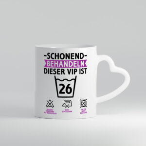 26 Geburtstag | schonend behandeln | 26 Jahre - Herzhenkel Tasse - Kaffeetasse / Geschenk / Familie