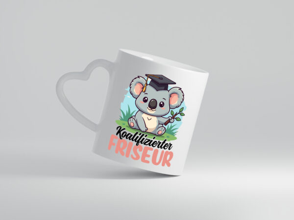 Koalifizierter Friseur | Frisör - Herzhenkel Tasse - Kaffeetasse / Geschenk / Familie